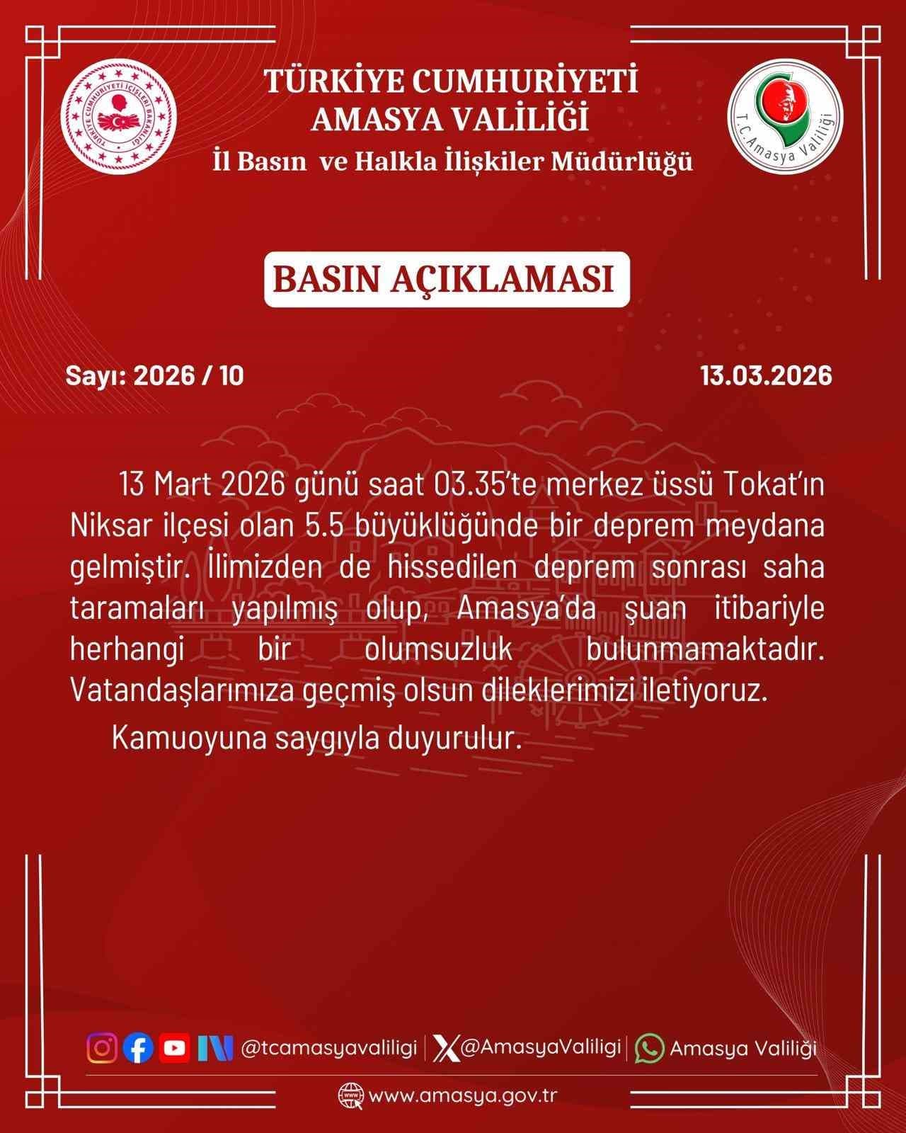 Amasya Valiliği: "İlimizden de hissedilen deprem sonrası olumsuzluk bulunmamakta"