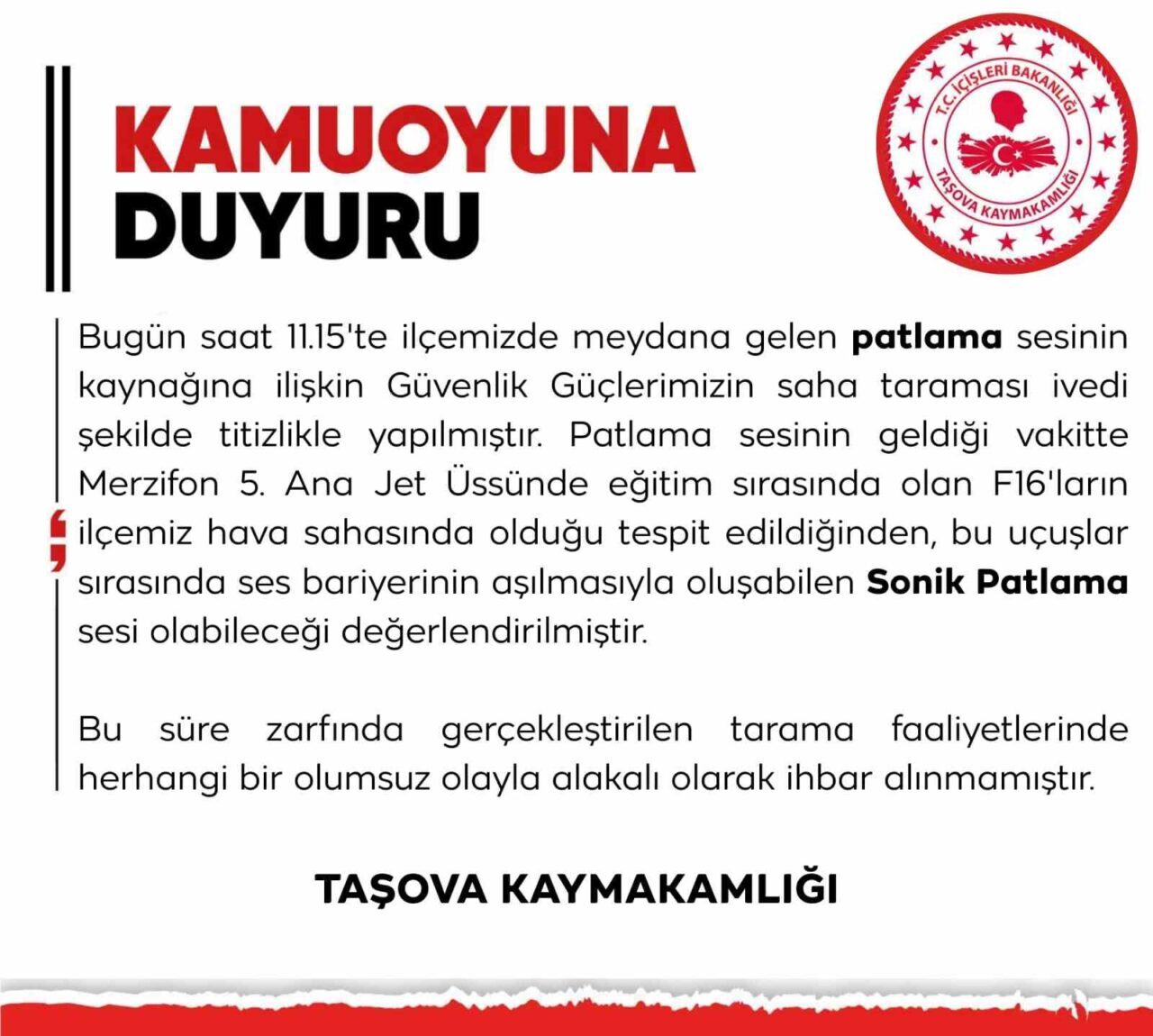 Taşova’da duyulan patlama sesi korkuttu