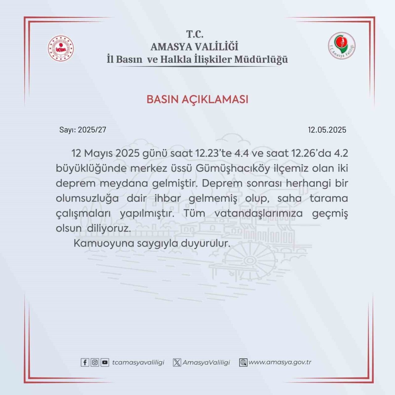 Amasya Valiliği: "Deprem sonrası herhangi bir olumsuzluğa dair ihbar gelmedi"