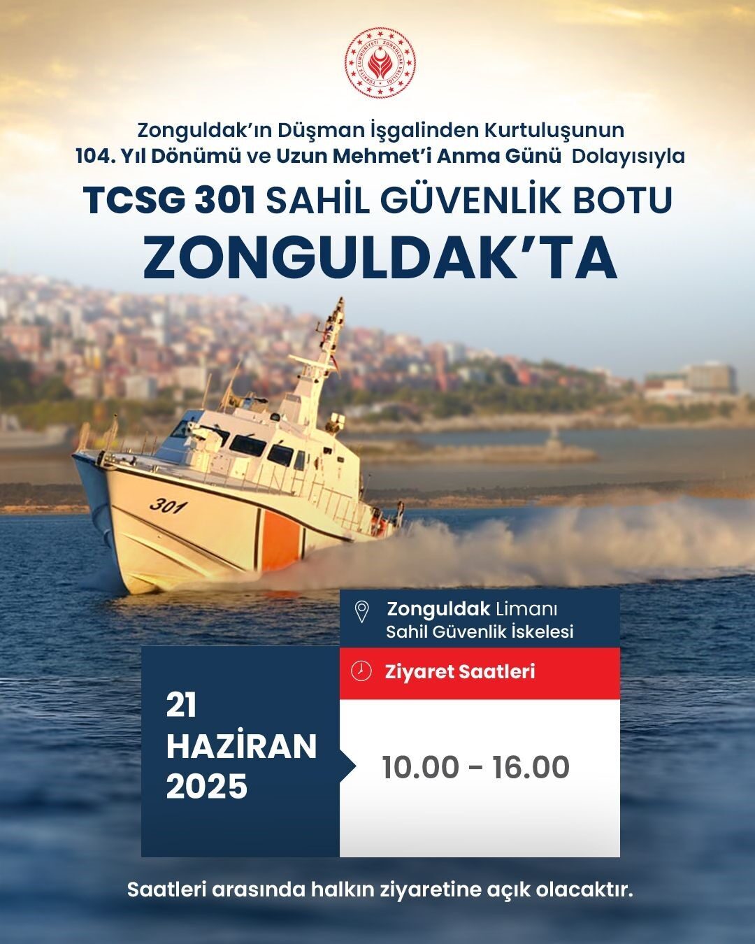 Zonguldak’ta askeri gemi ve sahil güvenlik botu halkın ziyaretine açılacak
