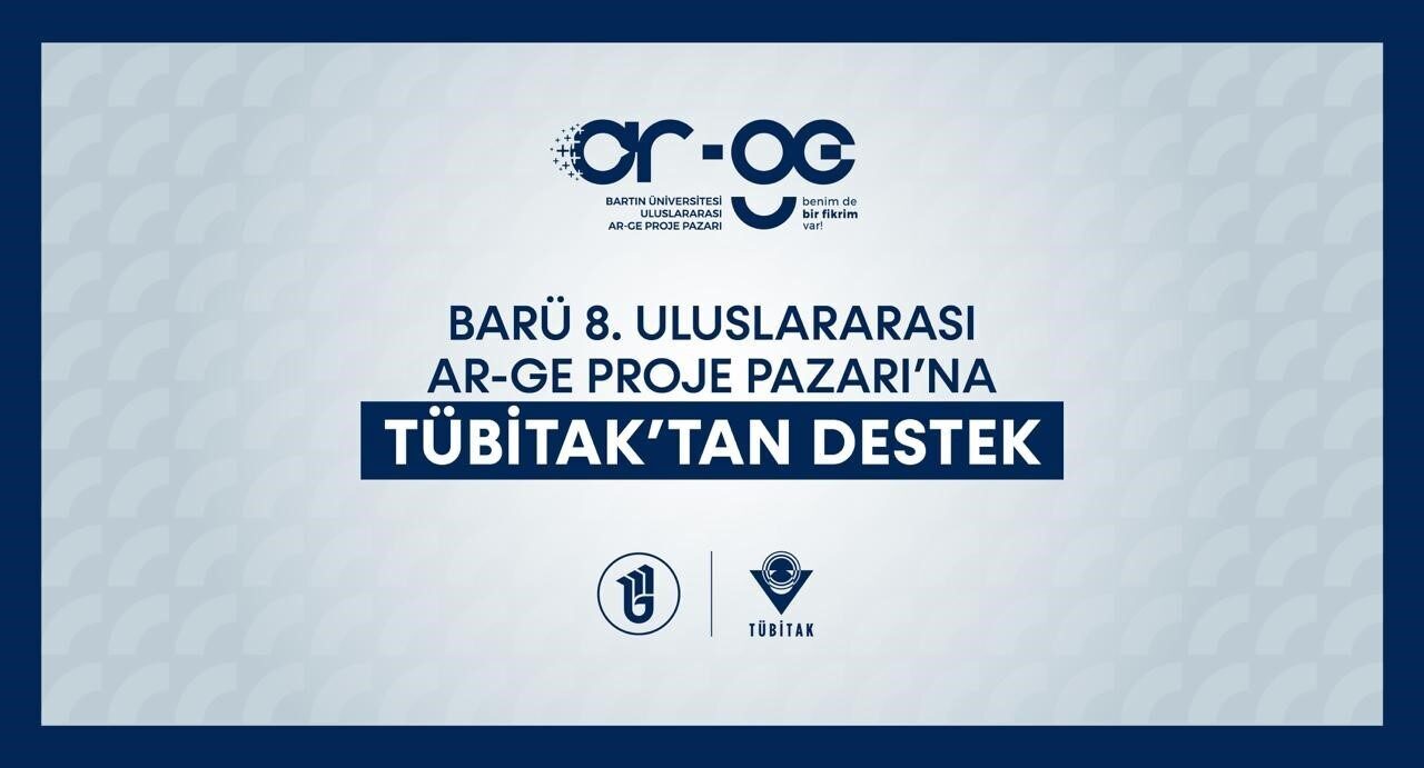 BARÜ 8. Uluslararası Ar-Ge Proje Pazarı’na stratejik destek