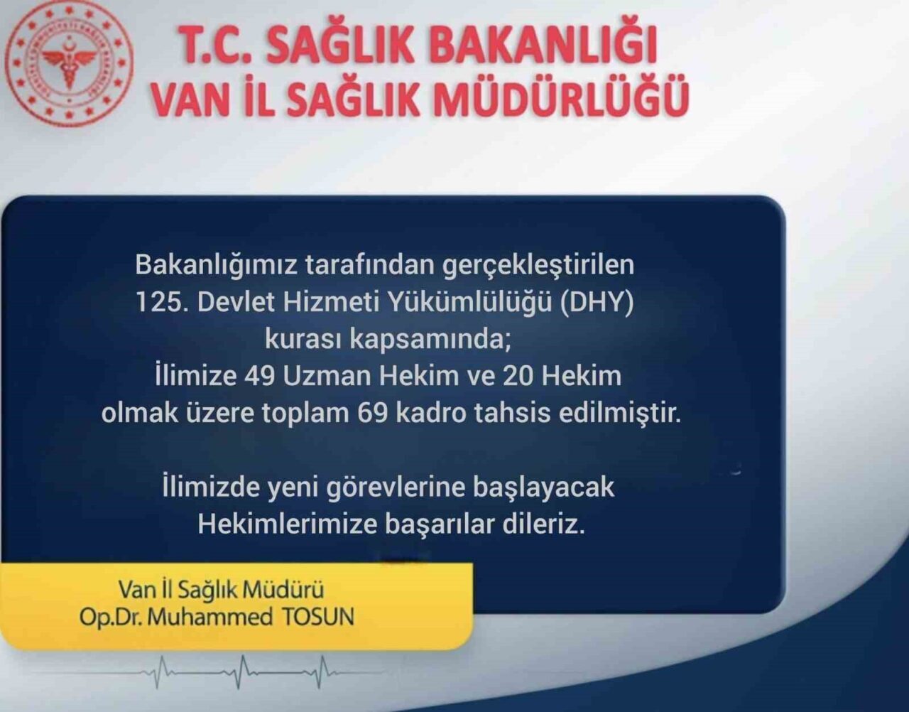 Van’a 69 yeni hekim atandı