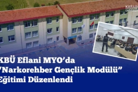 Eflani MYO’da "Narkorehber Gençlik Modülü" eğitimi gerçekleştirildi