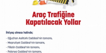 Ankara’da yılbaşı tedbirleri nedeniyle bazı yollar trafiğe kapatılacak