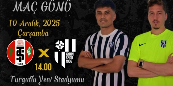 Aydınspor, Turgutlu deplasmanında sahaya çıkıyor