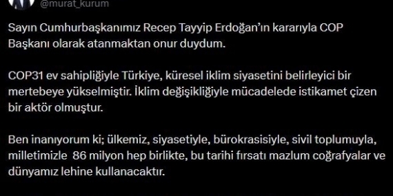 Bakan Kurum: "COP Başkanı olarak atanmaktan onur duydum"