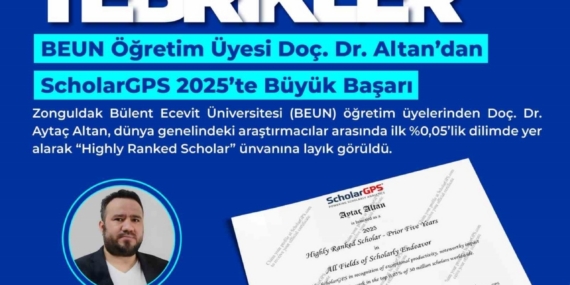 BEUN Öğretim Üyesi Doç. Dr. Altan’dan ScholarGPS 2025’te büyük başarı