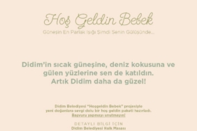 Didim’de ’Hoş Geldin Bebek’ projesi tüm hızıyla sürüyor