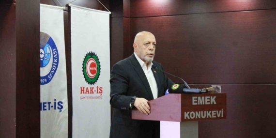 HAK-İŞ Genel Başkanı Arslan: "Asgari Ücret Tespit Komisyonu’ndan sağlıklı bir asgari ücret çıkmaz"