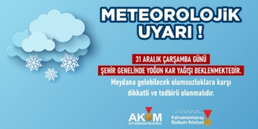 Kahramanmaraş Büyükşehir’den kar uyarısı