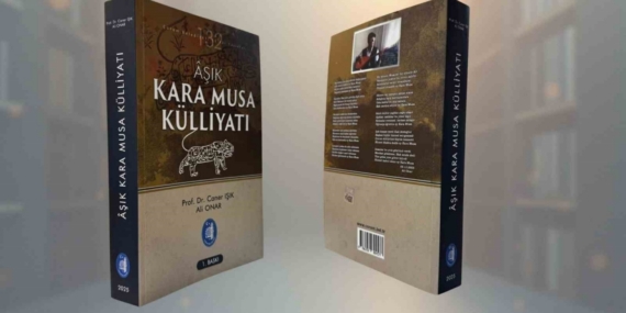 Kara Musa Külliyatı yayımlandı