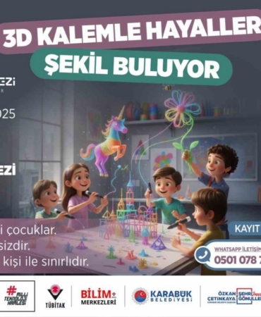 Karabük Bilim Merkezi çocuklara yönelik "3 Boyutlu Kalem Atölyesi" düzenliyor