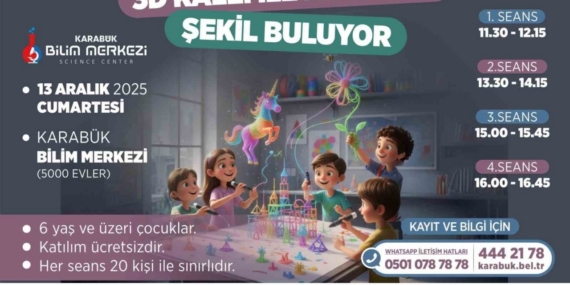 Karabük Bilim Merkezi çocuklara yönelik "3 Boyutlu Kalem Atölyesi" düzenliyor