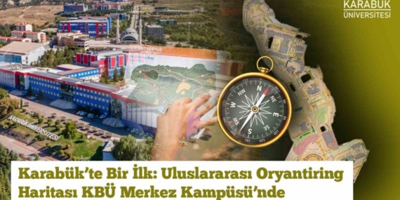 Karabük’te uluslararası standartlarda tek oryantiring haritası KBÜ’de