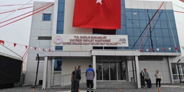 Kayseri OSB Sağlık Merkezi hizmete açıldı