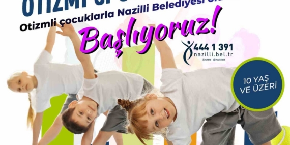 Nazilli Belediyesi’nden otizmli çocuklara spor kursu