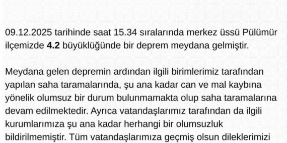 Tunceli Valiliği’den deprem açıklaması: "Şuana kadar herhangi bir olumsuzluk bildirilmemiştir"