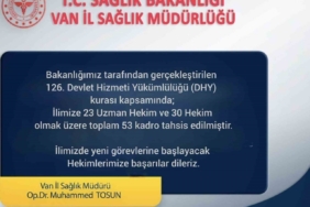 Van’a 53 doktor atandı