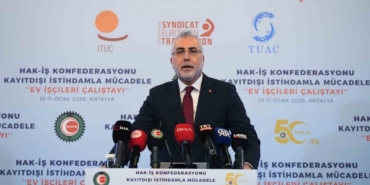 Bakan Işıkhan: "Ülkemizde ev hizmetlerinde çalışanlar, 4857 sayılı İş Kanunu’nun kapsamı dışında tutulmuştur"