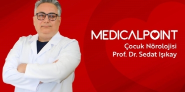 Çocuk Nörolojisi Uzmanı Prof. Dr. Işıkay, çocuklarda epilepsi hakkında bilgi verdi