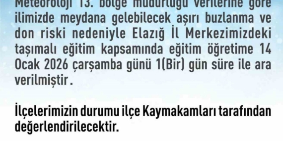 Elazığ’da taşımalı eğitime 1 gün ara