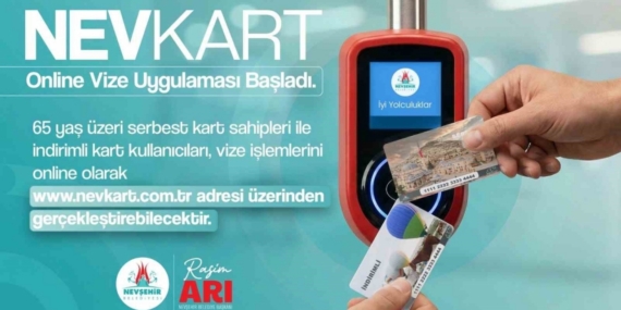 NEVKART Online vize uygulaması başladı